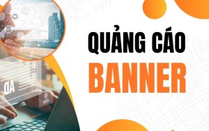 Dịch vụ quảng cáo banner giá rẻ giúp quảng bá thương hiệu